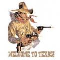 WELCOME TEXAS - 