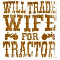 TRADE WIFE